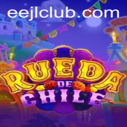 Discovering RuedaDeChile: An Exciting Journey into the World of EEJL