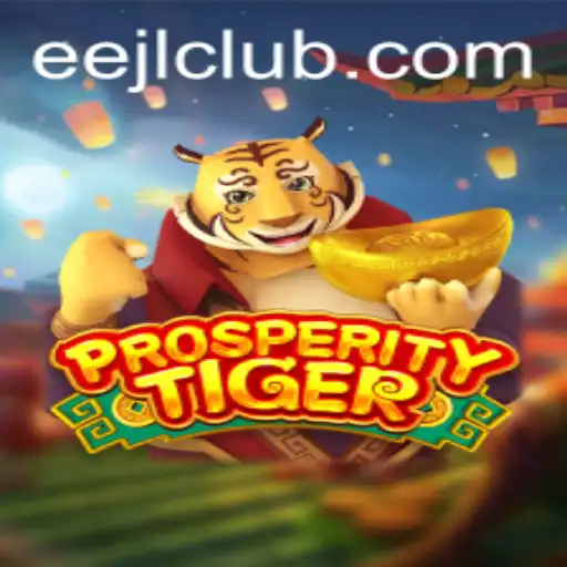 The Alluring World of ProsperityTiger: A Deep Dive into EEJL